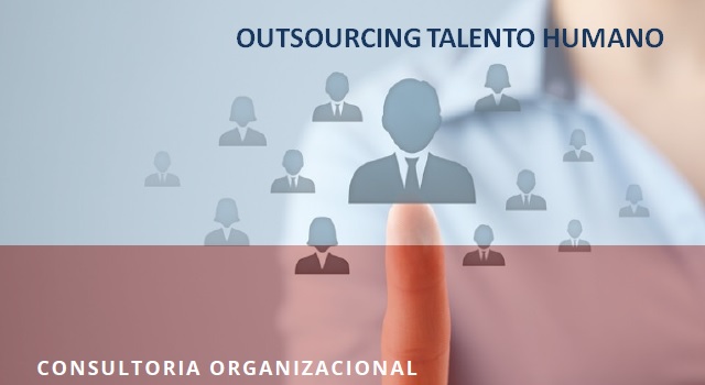 Outsourcing Talento Humano